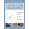 Provětrávané fasády (Miloš Rehberger; Ondřej Vápeník)