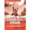 Oxford Read and Imagine Level 2: Clunk in the Clouds Activity Book