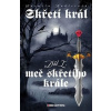 Skřetí král 1 - Meč skřetího krále - Kadlecová Jarmila