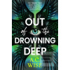 Out of the Drowning Deep (A.C Wise)