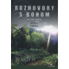 Citadella Rozhovory s Bohom III. (Neale Donald Walsch)