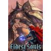 Eldest Souls - Steam PC