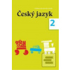 Český jazyk 2 (Dagmar Chroboková; Kristýna Tučková; Zdeněk Topil)
