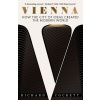 Vienna – How the City of Ideas Created the Modern World (Richard Cockett)(Brožovaná)