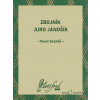 Zbojník Juro Jánošík - Pavol Socháň - online doručenie