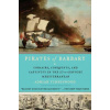 Pirates of Barbary: Corsairs, Conquests and Captivity in the Seventeenth-Century Mediterranean