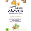 Zázrak jménem zázvor - Kolektiv autorů