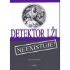 Uherík Anton Detektor lži