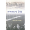 Marienkine žiale - Vasiľ Štefan Koban