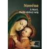 Novéna k Márii, Matke do…