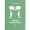 Rečová komunikácia (Oľga Škvareninová)