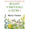 Byliny v prevenci a léčbě 2 - Žaludeční a střevní problémy – Maria Treben