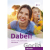 Dabei! A1.1. Deutsch für Jugendliche.Deutsch als Fremdsprache. Arbeitsbuch - Gabriele Kopp
