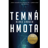 Temná hmota CZ - Blake Crouch