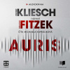 Auris - Sebastian Fitzek, Vincent Kliesch (mp3 audiokniha)