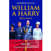 William a Harry: Bitva b… (Robert Lacey)