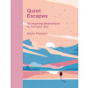 Quiet Escapes