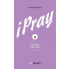 iPray 3: Pôstne obdobie (Jorge Boronat)