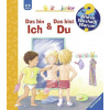 Wieso? Weshalb? Warum? junior, Band 5: Das bin ich & Das bist du