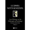 Last Writings on the Philosophy of Psychology: The Inner and the Outer - Ludwig Wittgenstein