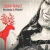 Krystyna & Přátelé - Jeden taniec / Digipack [CD]