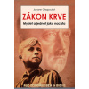 Zákon krve RYBKA - Johann Chapoutot