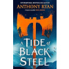 A Tide of Black Steel - The Age of Wrath 1