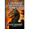 The Phantom Castle (The Way of the Shaman: Book #4) (Brožovaná)