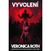 Vyvolení (Vyvolení 1) - Veronica Roth