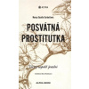 Posvátná prostitutka - Qualls Corbettová Nancy
