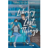 The Library of Lost Things - Laura Taylor Namey