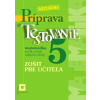 Príprava na Testovanie 5 – matematika. Zošit pre učiteľa