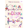 Taká (ne)obyčajná rodinka | Nöstlinger Christine