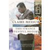 This Strange Eventful History
