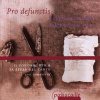 PRO DEFUNCTIS: Liturgy for the death of the baroque era (CD)