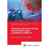 Očkovanie v kontexte ochrany zdravia.... - Alexandra Bražinová; Boris Klempa; Lilla Garayová