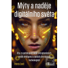Mýty a naděje digitálníh… (Patrick Zandl)