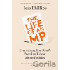 The Life of an MP - Jess Phillips