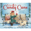 Legend of the Candy Cane, Newly Illustrated Edition (Lori Walburg)(Pevná)