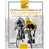 Official Encyclopedia of the Yellow Jersey (Galametz Frederique)