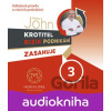 Krotitel rizik podnikání zasahuje 3 - Vladimír John