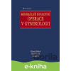 E-kniha Minimálně invazivní operace v gynekologii - Zdeněk Holub, David Kužel a kolektiv