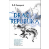 Dračí republika - R. F. Kuang