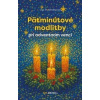 Päťminútové modlitby pri adventnom venci - Lisa M. Hendey