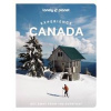 Lonely Planet Experience Canada - Lonely Planet, Carolyn B Heller, Jennifer Bain, Joel Balsam, Isabella Noble, Debbie Olsen, Kelsey Olsen, Darcy Rhyno, Brendan Sainsbury, Barbara Woolsey, Lonely Plane