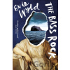 The Bass Rock - Evie Wyld