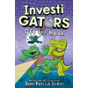 InvestiGators: Off the Hook - John Patrick Green