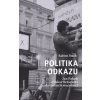 Politika odkazu - Stach Sabine