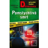 Pomstychtivá smrt (Stanislav Češka)