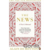 The News: A User´s Manual - Alain Botton de